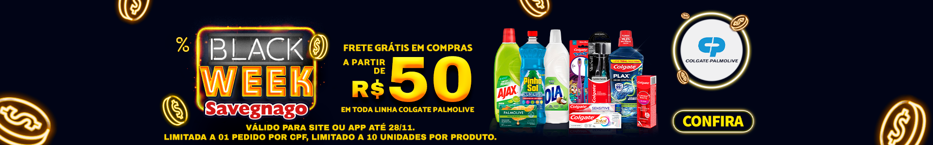 Frete Grátis em compras a partir de R$ 50,00 em toda linha Colgate